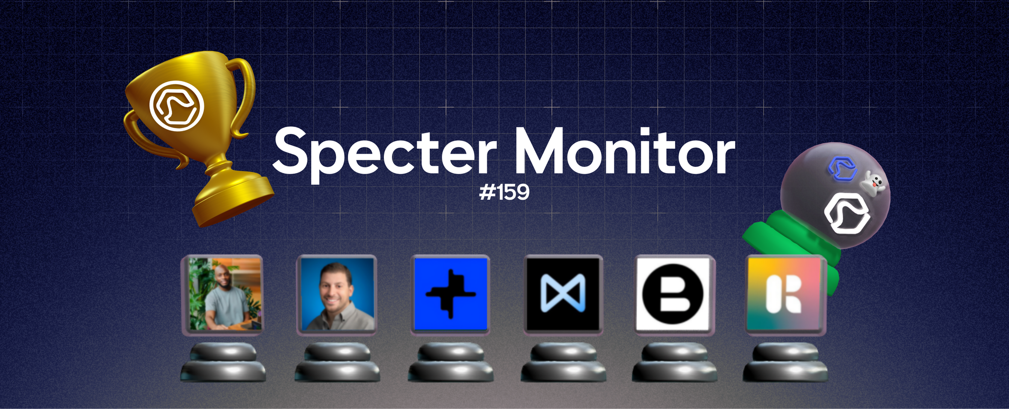 Specter Monitor #159 🎇